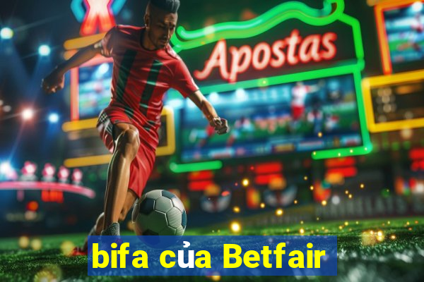 bifa của Betfair