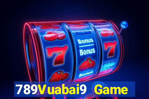 789Vuabai9 Game Đăng nhập