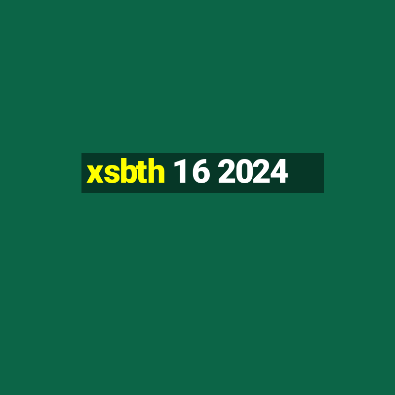 xsbth 1 6 2024