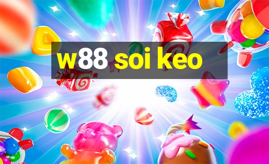 w88 soi keo