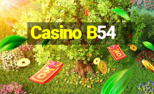 Casino B54