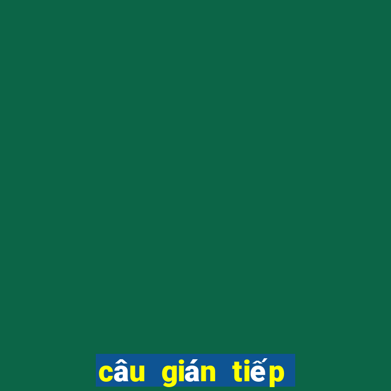 câu gián tiếp tiếng hàn