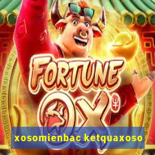 xosomienbac ketquaxoso