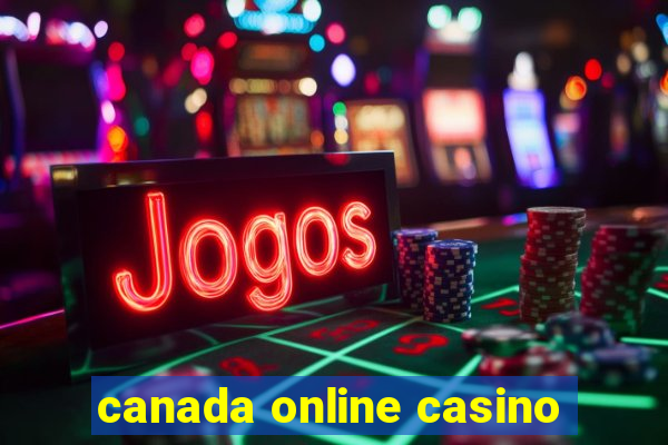 canada online casino