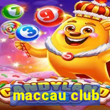 maccau club