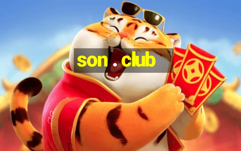 son . club