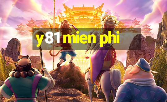 y81 mien phi