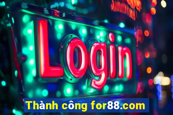 Thành công for88.com