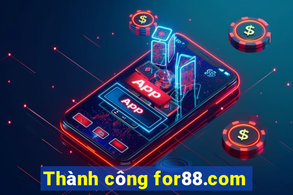 Thành công for88.com