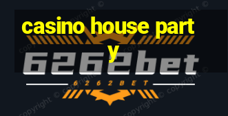 casino house party