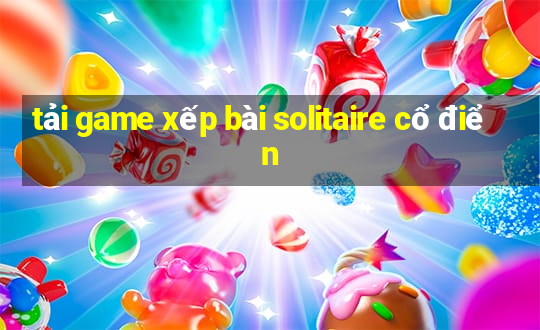 tải game xếp bài solitaire cổ điển