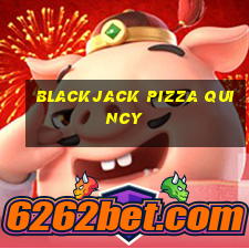 blackjack pizza quincy