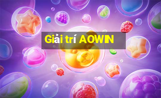 Giải trí AOWIN