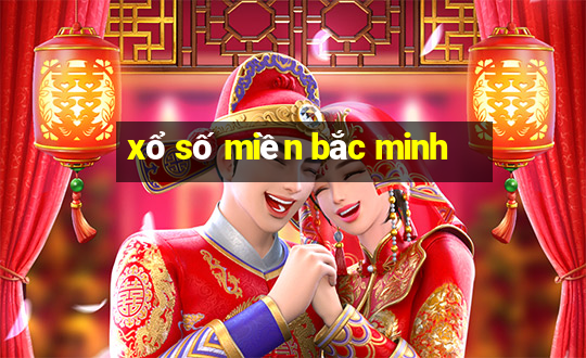 xổ số miền bắc minh