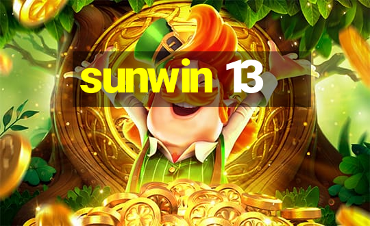 sunwin 13