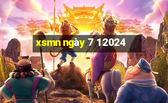 xsmn ngày 7 1 2024