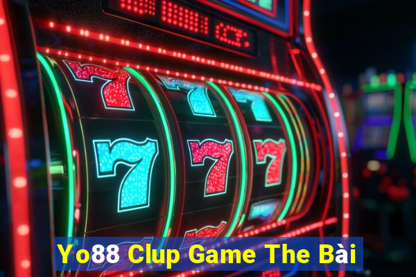 Yo88 Clup Game The Bài