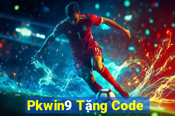 Pkwin9 Tặng Code