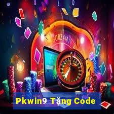 Pkwin9 Tặng Code