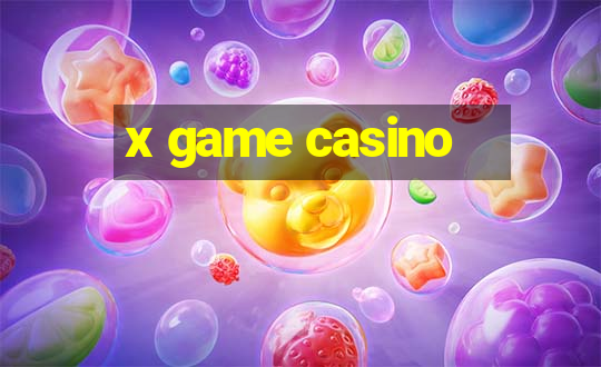 x game casino