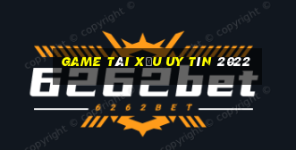 Game tài xỉu uy tín 2022