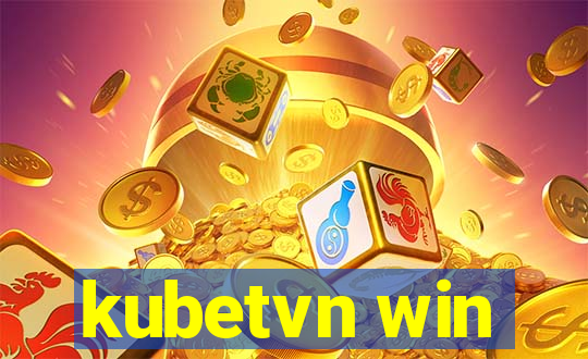 kubetvn win