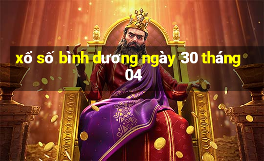 xổ số bình dương ngày 30 tháng 04