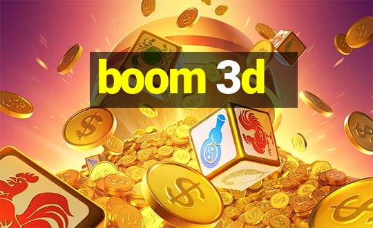 boom 3d