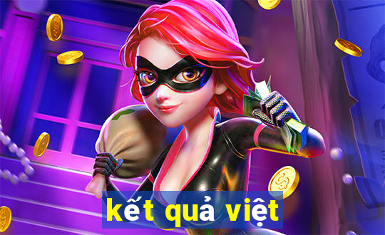 kết quả việt