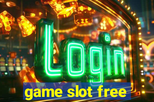 game slot free