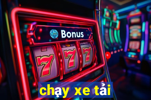 chạy xe tải