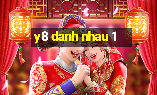 y8 danh nhau 1