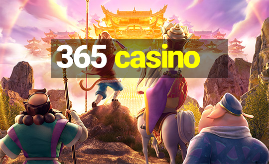 365 casino