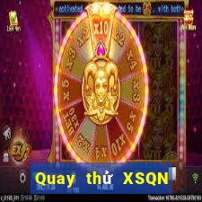 Quay thử XSQN ngày 30