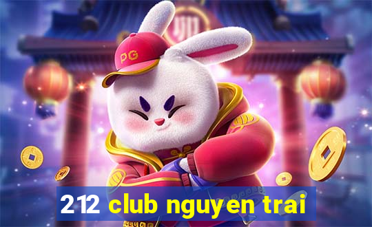 212 club nguyen trai