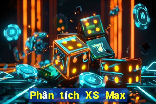 Phân tích XS Max 4D ngày 19