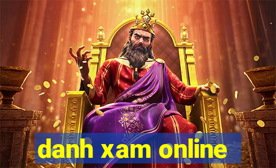 danh xam online