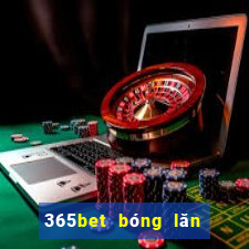 365bet bóng lăn đĩa trạm