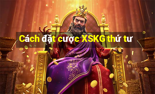 Cách đặt cược XSKG thứ tư