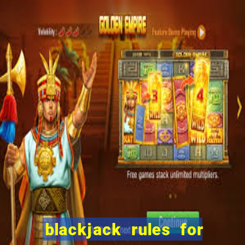 blackjack rules for 2 players