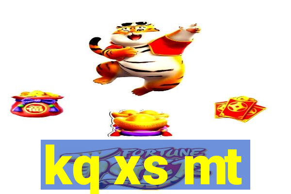 kq xs mt