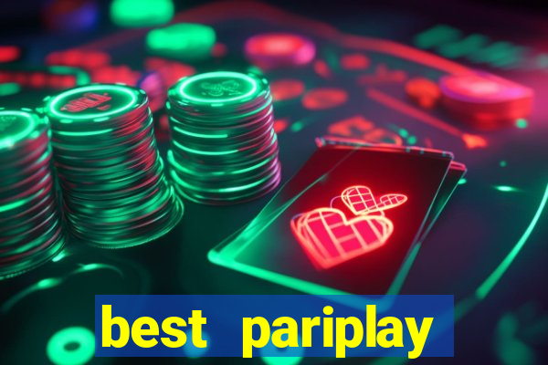 best pariplay online casino