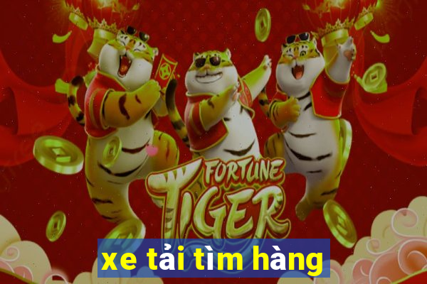 xe tải tìm hàng