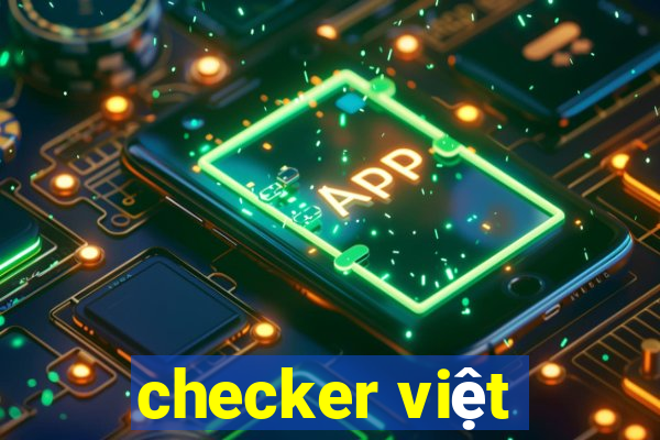 checker việt