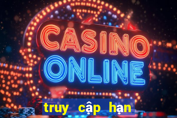 truy cập hạn chế kubet