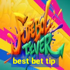 best bet tip