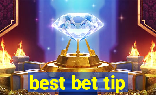 best bet tip