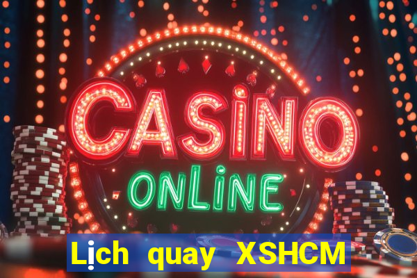 Lịch quay XSHCM ngày 25