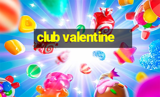 club valentine