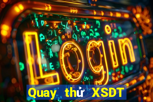 Quay thử XSDT Thứ 6